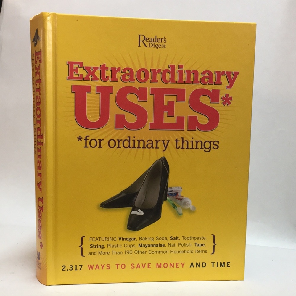 Reader’s Digest: Extraordinary Uses* (*for ordinary things” Book